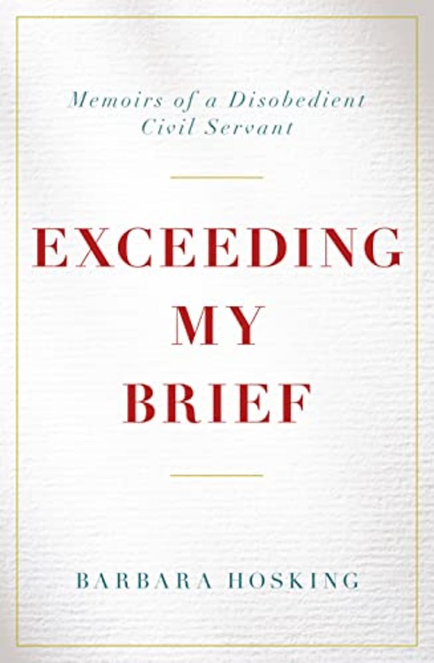Exceeding My Brief