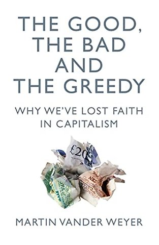 The Good, the Bad and the Greedy