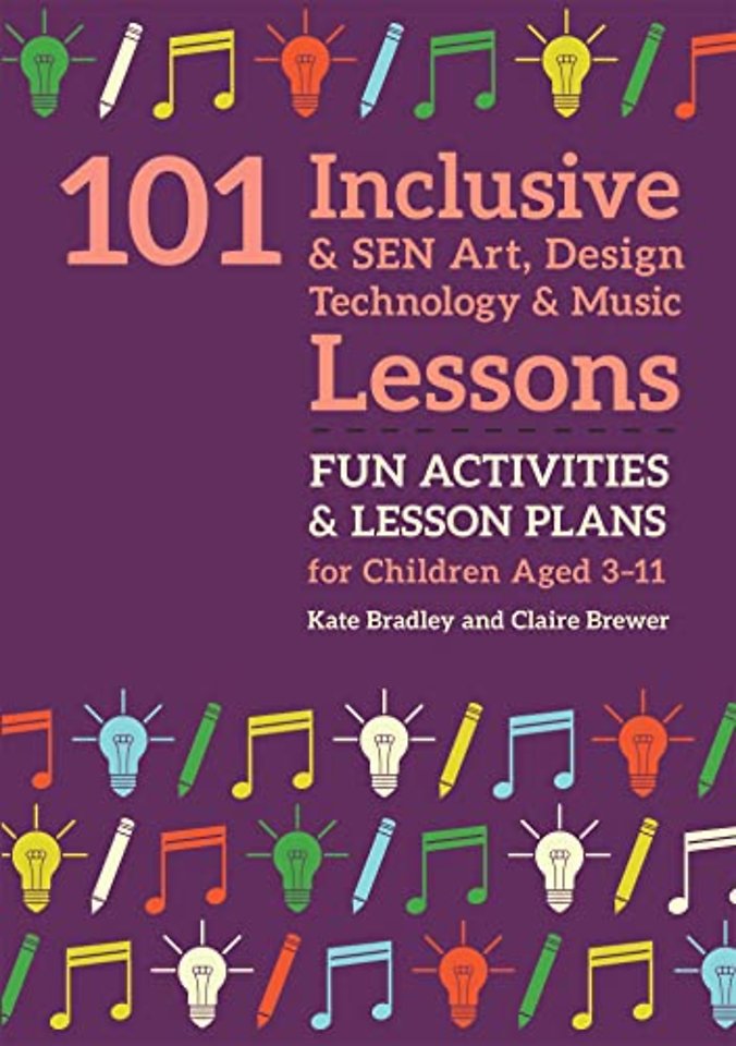 101 Inclusive and SEN Art, Design Technology and Music Lessons