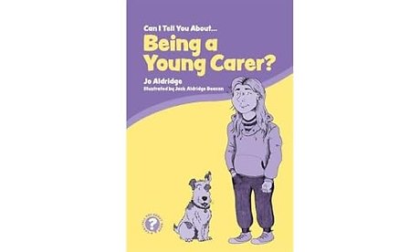 Can I Tell You About Being a Young Carer?