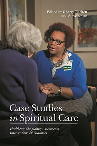 Case Studies in Spiritual Care