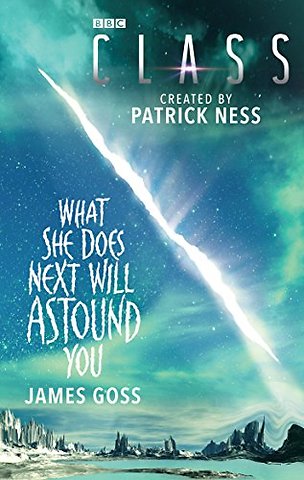 Class: What She Does Next Will Astound You