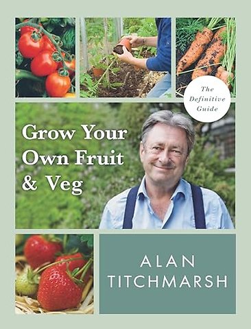 Grow your Own Fruit and Veg