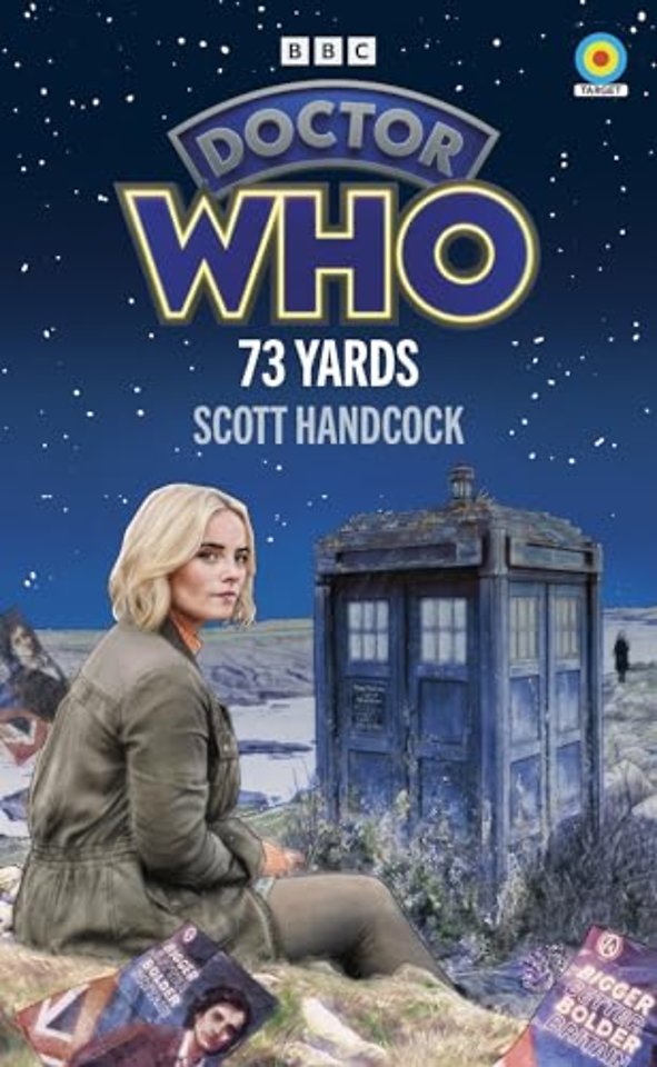 Doctor Who: 73 Yards (Target Collection)