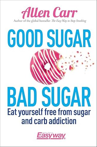 Good Sugar Bad Sugar