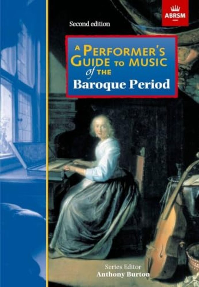 A Performer's Guide to Music of the Baroque Period