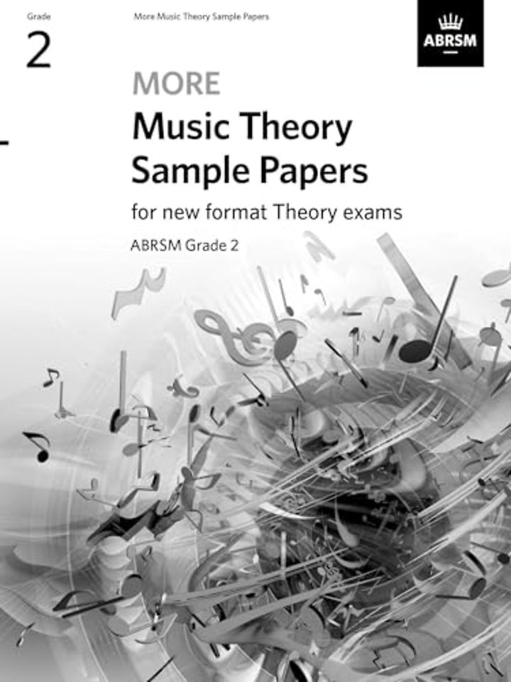 More Music Theory Sample Papers, ABRSM Grade 2