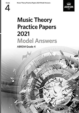 Music Theory Practice Papers Model Answers 2021, ABRSM Grade 4
