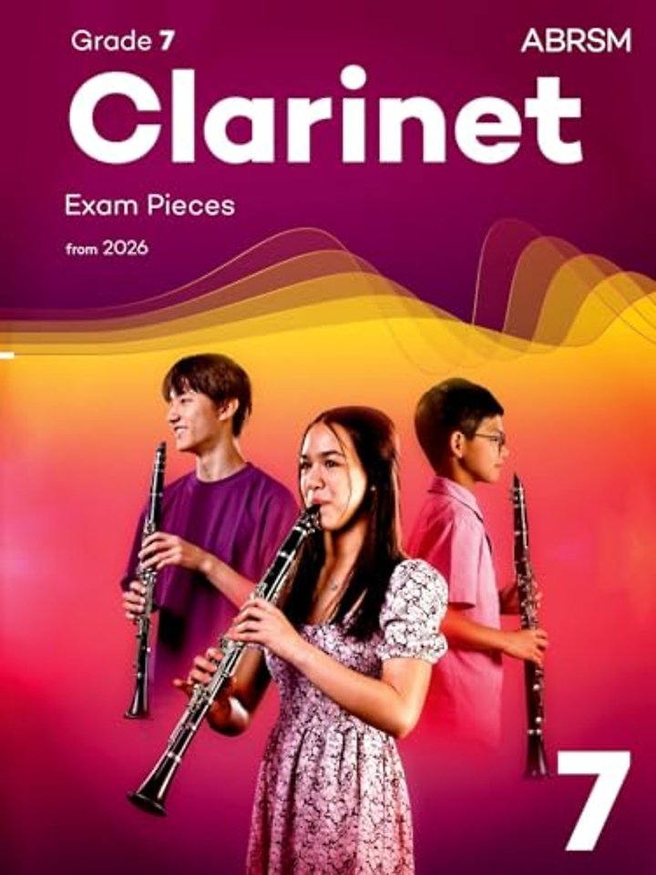 Clarinet Exam Pieces from 2026, ABRSM Grade 7