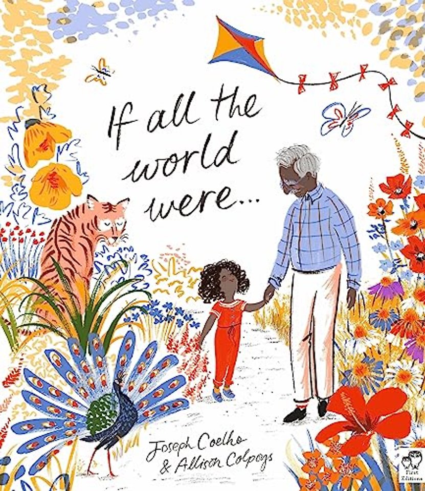 If All the World Were…