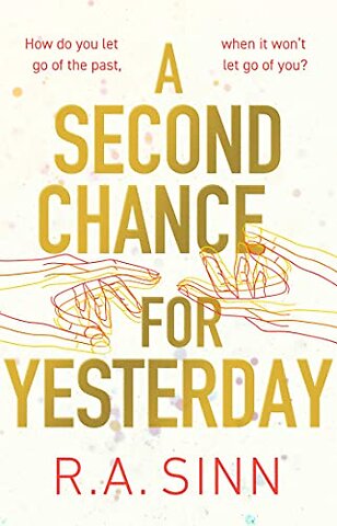 A Second Chance for Yesterday