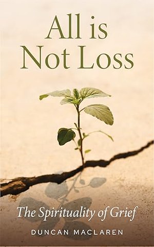 All Is Not Loss
