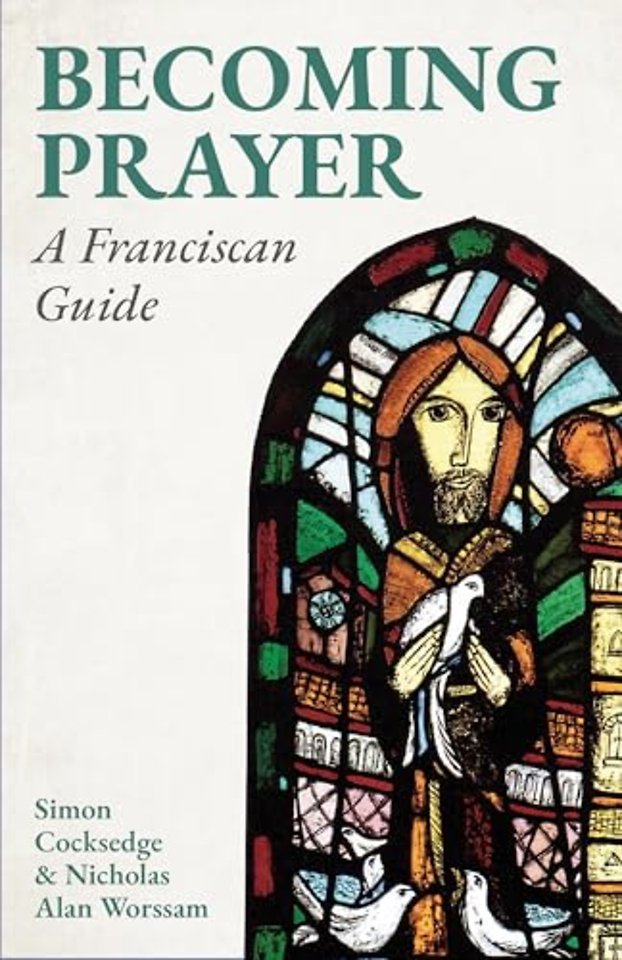Becoming Prayer