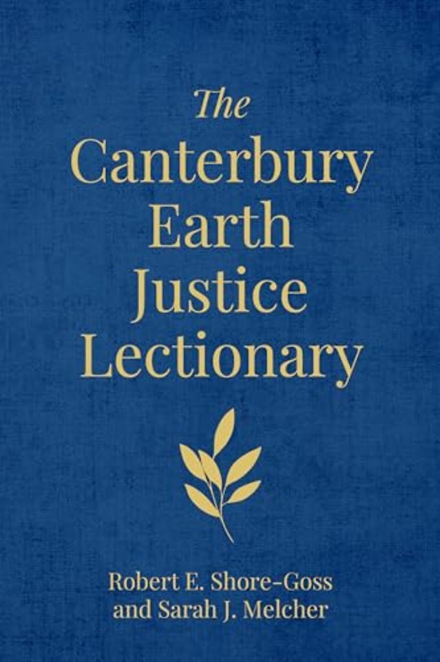 The Canterbury Earth Justice Lectionary