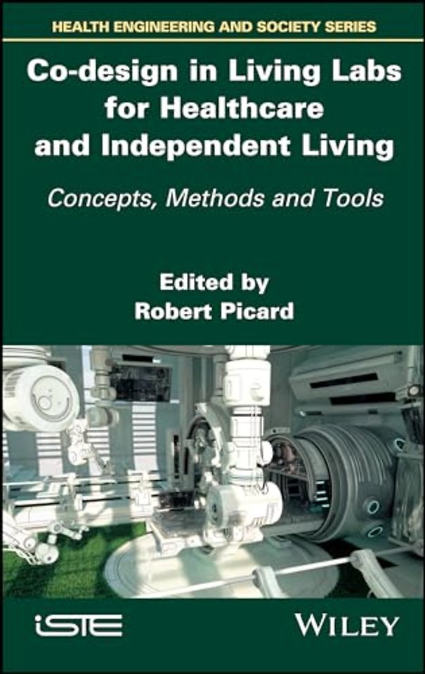 Co-design in Living Labs for Healthcare and Independent Living