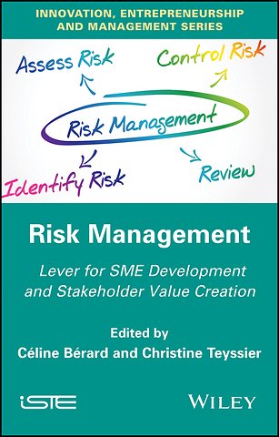 Risk Management – Lever for SME Development and St akeholder Value Creation