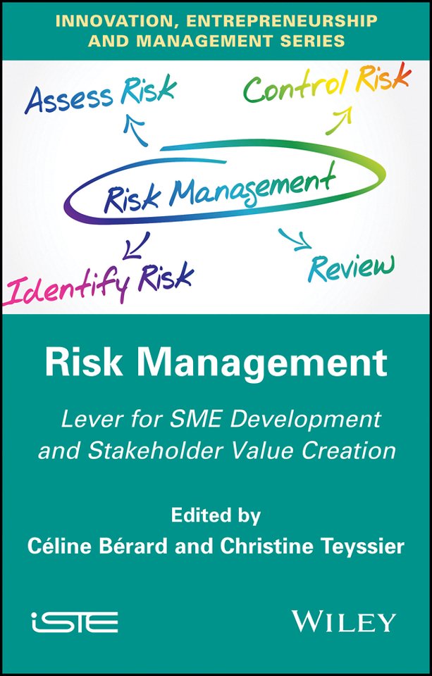 Risk Management – Lever for SME Development and St akeholder Value Creation
