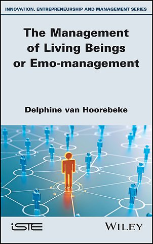The Management of Living Beings or Emo-management