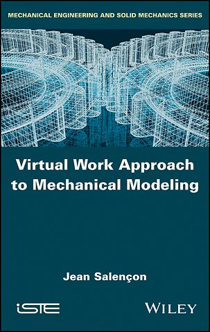 Virtual Work Approach to Mechanical Modeling