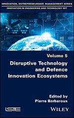 Disruptive Technology and Defence Innovation Ecosystems