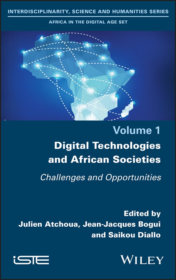 Digital Technologies and African Societies – Challenges and Opportunities