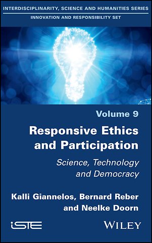 Responsive Ethics and Participation – Science and Democracy