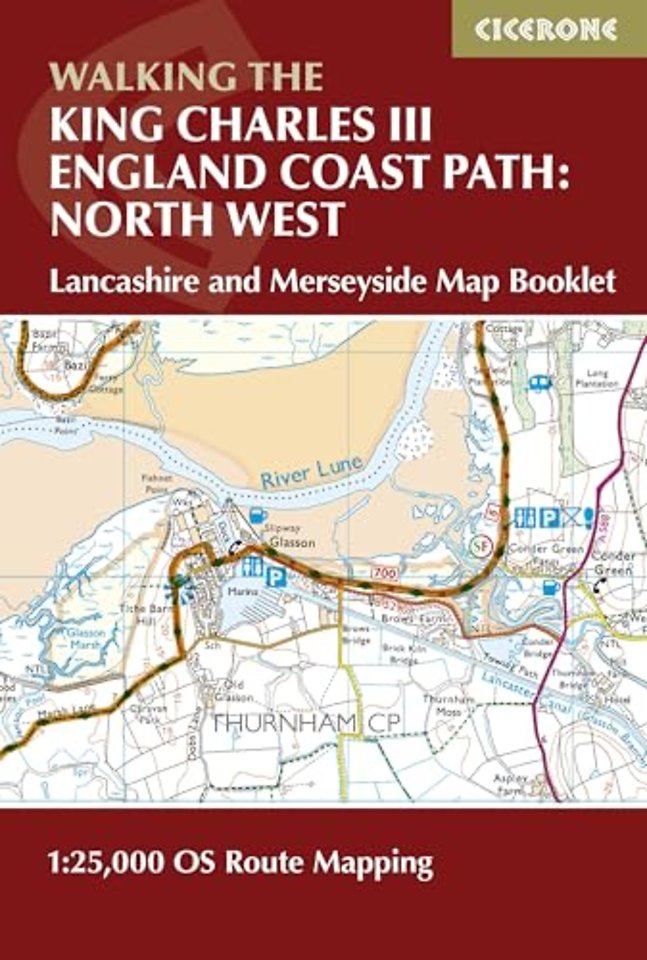Walking the King Charles III England Coast Path: North West - Lancashire and Merseyside Map Booklet