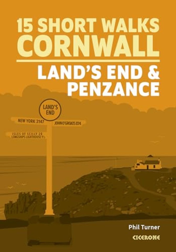 15 Short Walks in Cornwall: Land's End and Penzance
