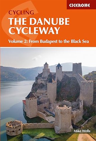 The Danube Cycleway Volume 2