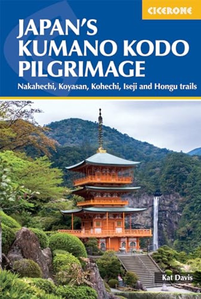 Japan's Kumano Kodo Pilgrimage