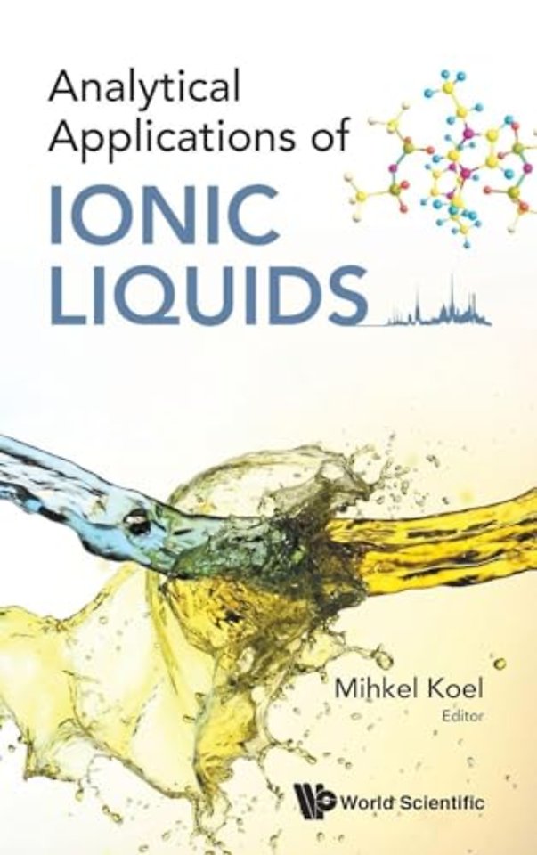 Analytical Applications Of Ionic Liquids