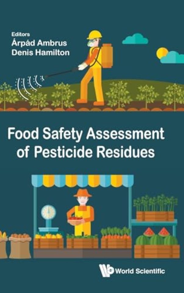 Food Safety Assessment Of Pesticide Residues