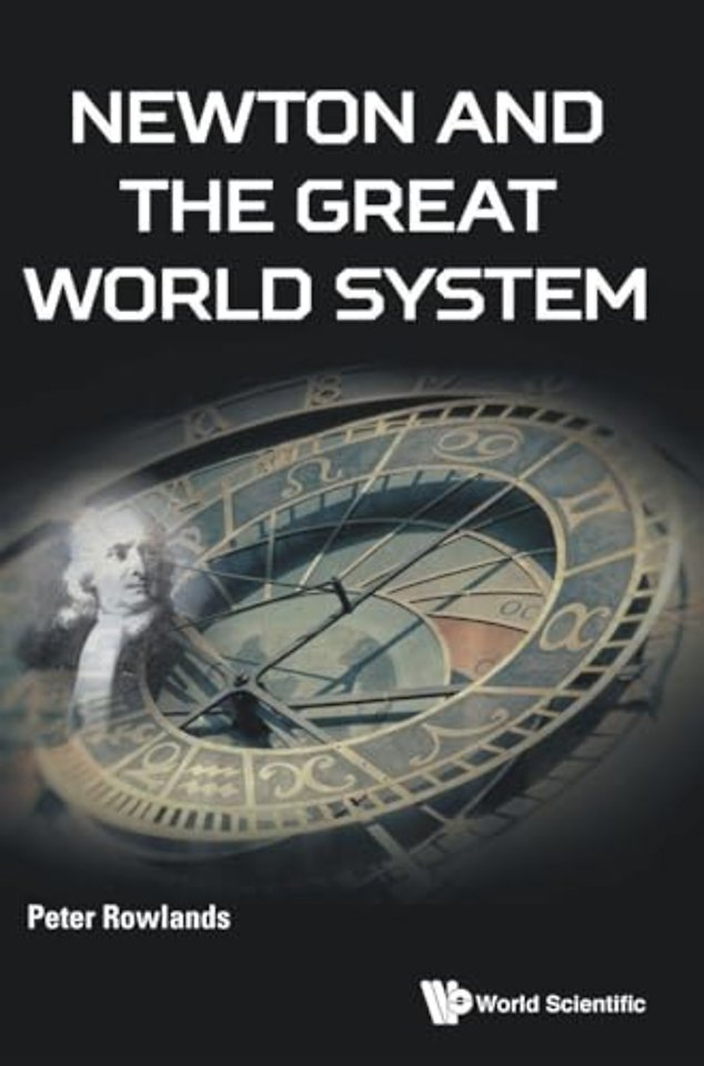 Newton And The Great World System