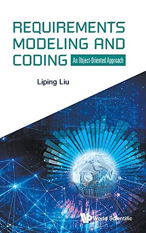 Requirements Modeling And Coding: An Object-oriented Approach