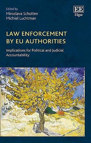 Law Enforcement by Eu Authorities