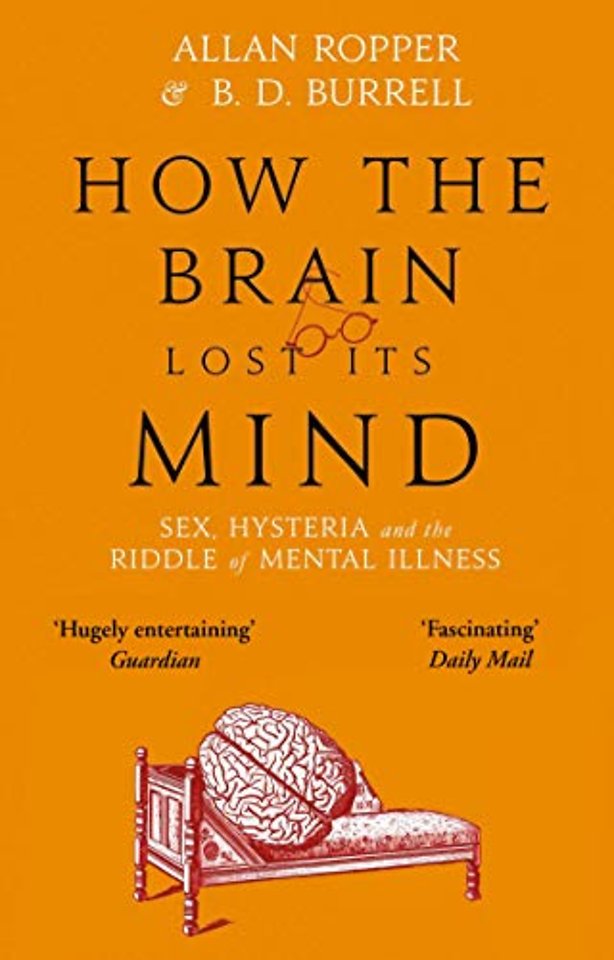 How The Brain Lost Its Mind