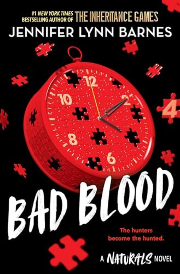The Naturals: The Naturals: Bad Blood, Book 4