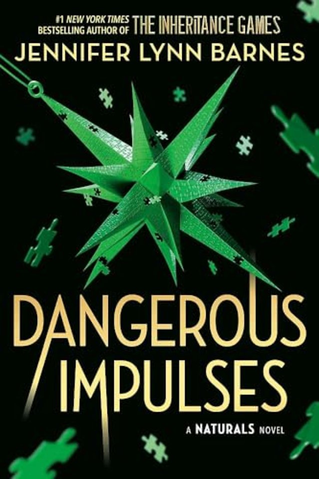 A NATURALS Novel: Dangerous Impulses, Book 5