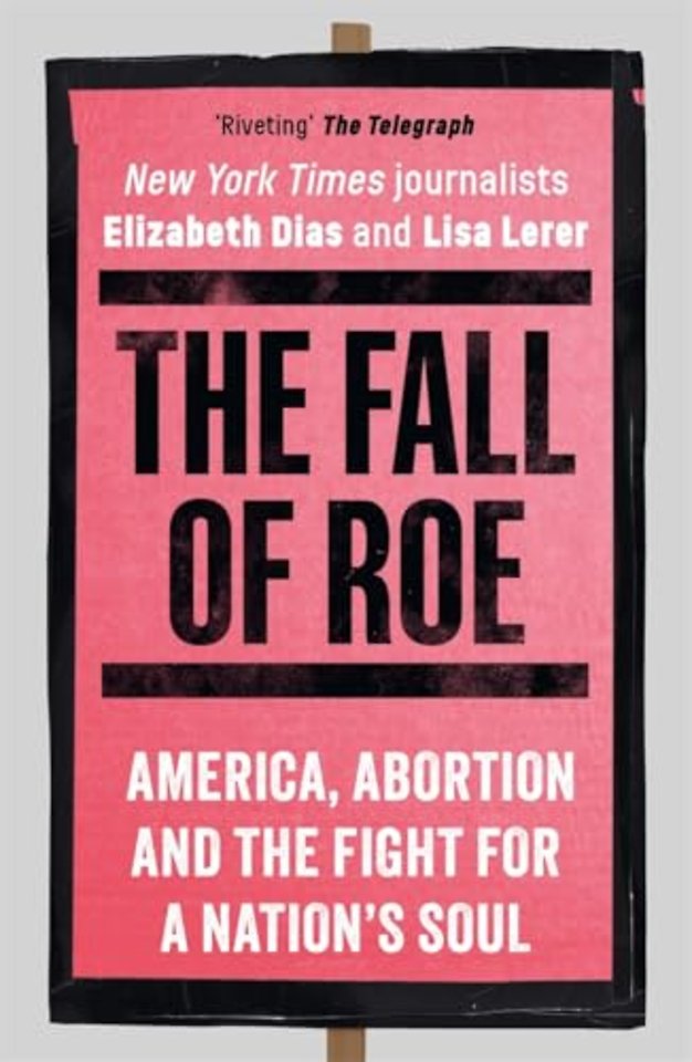 The Fall of Roe