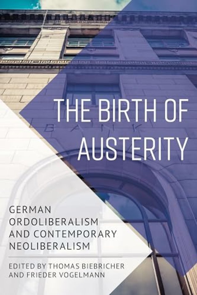 The Birth of Austerity