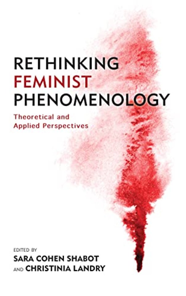 Rethinking Feminist Phenomenology