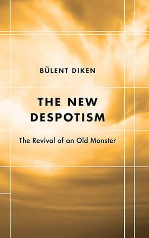 The New Despotism