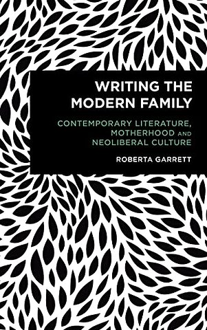 Writing the Modern Family