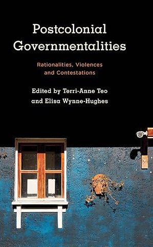 Postcolonial Governmentalities