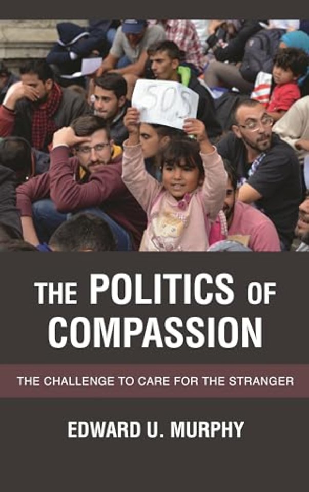 The Politics of Compassion