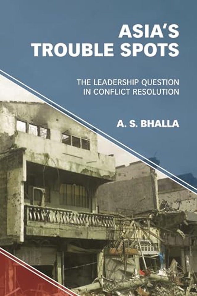 Asia’s Trouble Spots