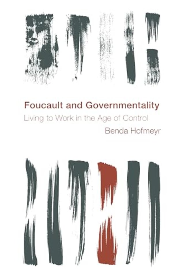 Foucault and Governmentality