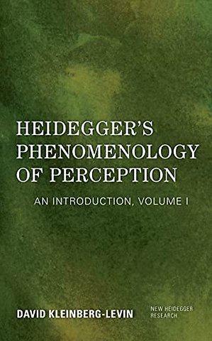 Heidegger's Phenomenology of Perception