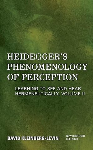 Heidegger's Phenomenology of Perception