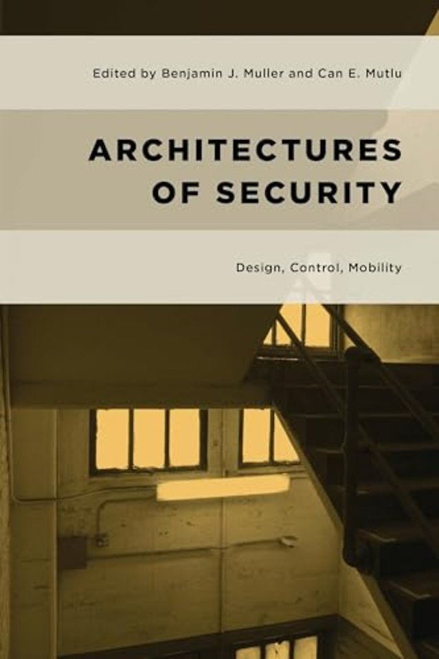Architectures of Security